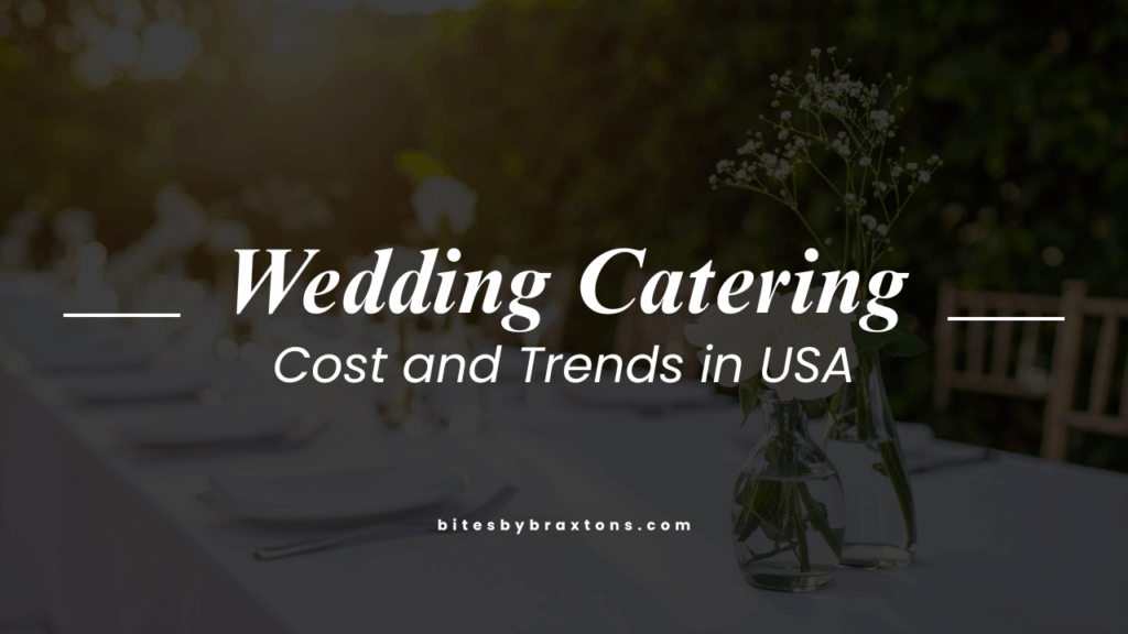 caterease pricing 2026 Images High Quality Grahic Wedding Catering Cost and Trends in USA: Save Smart in 2025