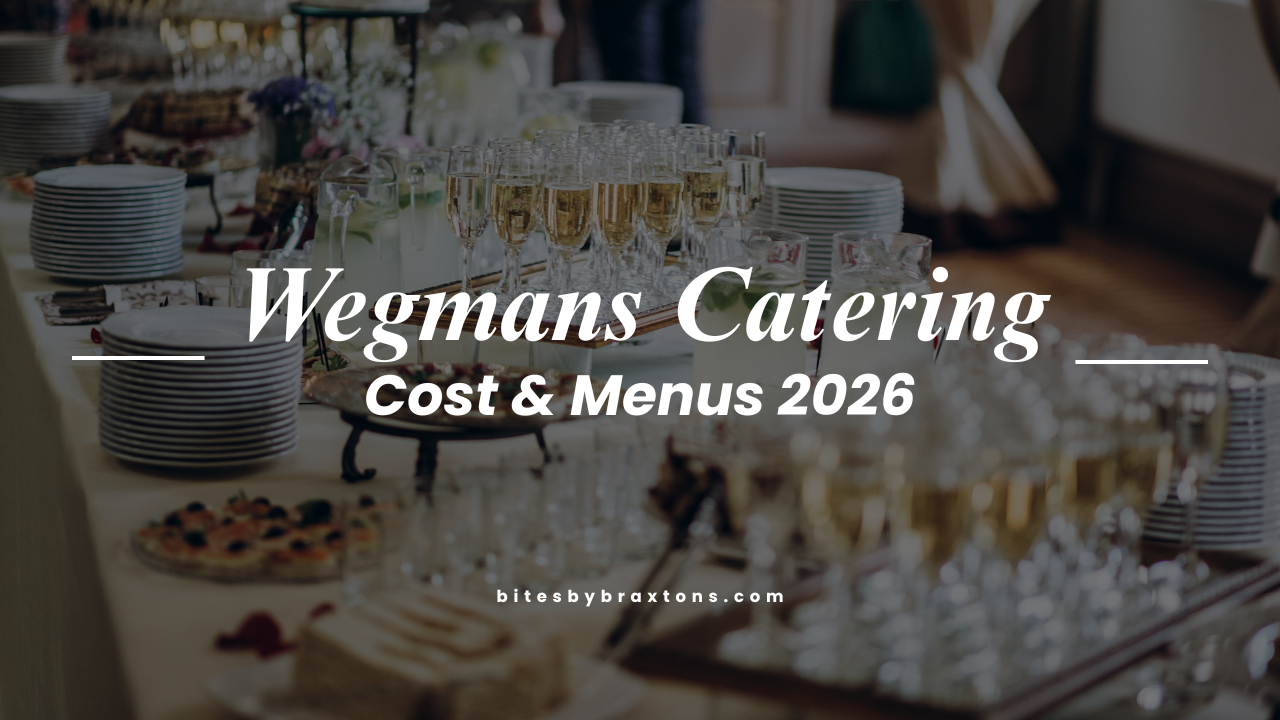 Wegmans Catering: A Complete Guide to Menu Options, Prices, and Party Platters in 2026