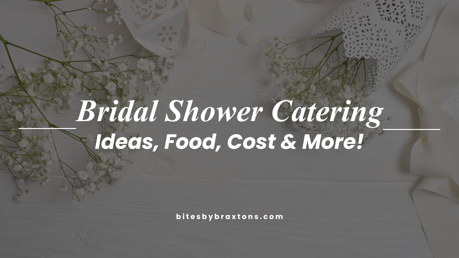Bridal Shower Catering: Food Ideas, Menus & Costs (2026)