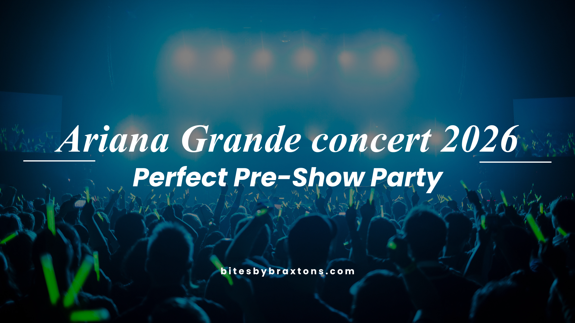 concert Ariana Grande concert 2026