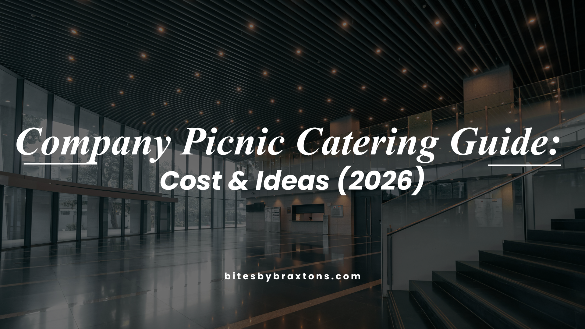 Best Company Picnic Catering Guide: Cost & Ideas (2026)