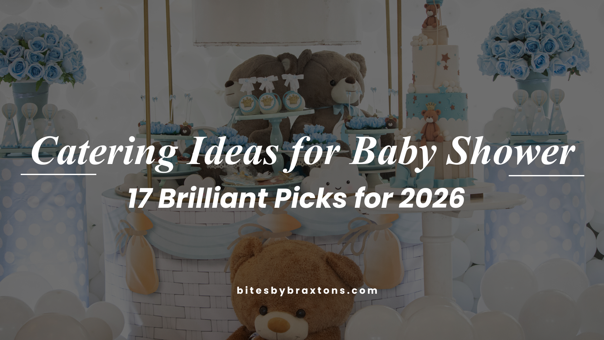 Catering Ideas for Baby Shower